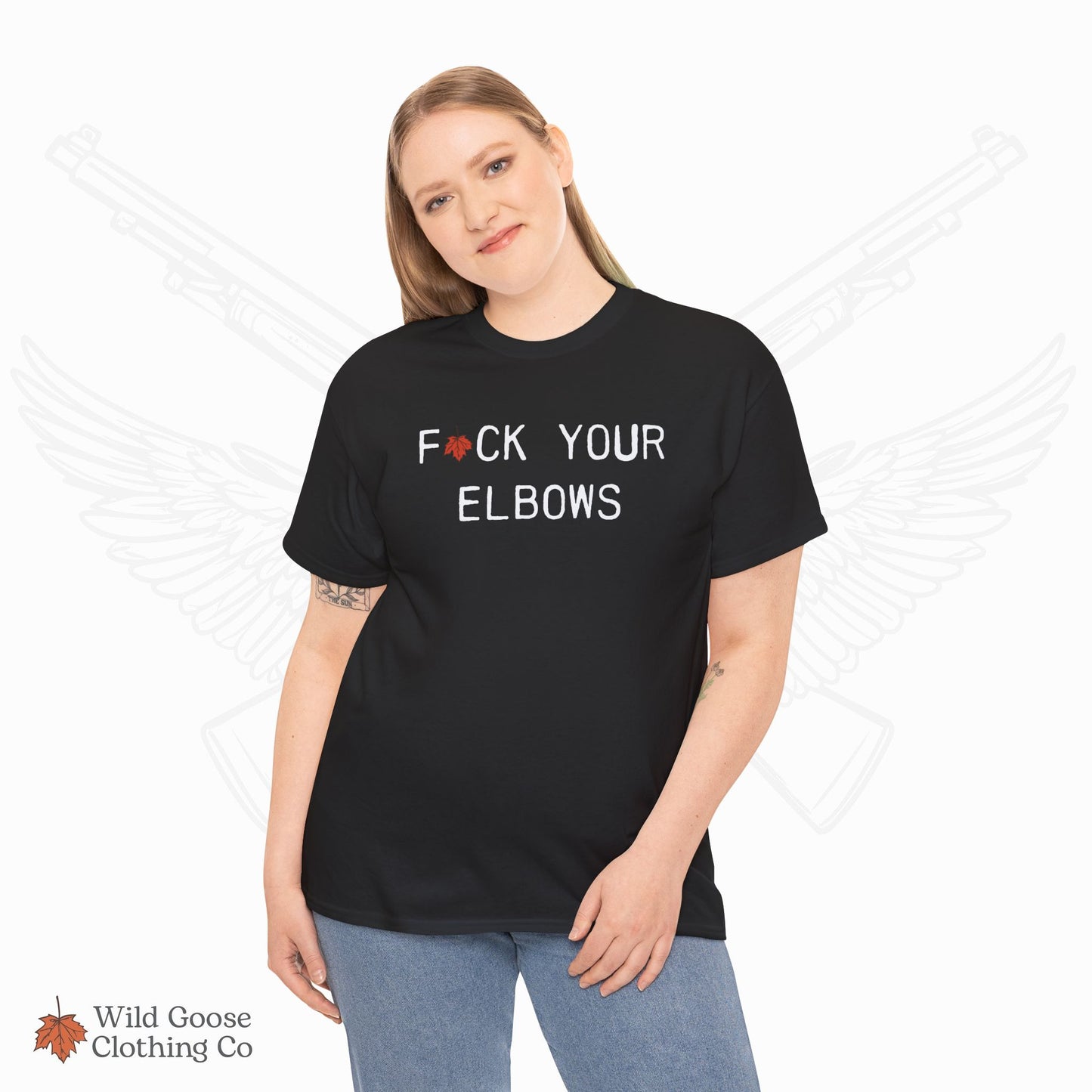 F*CK YOUR ELBOWS - T-Shirt
