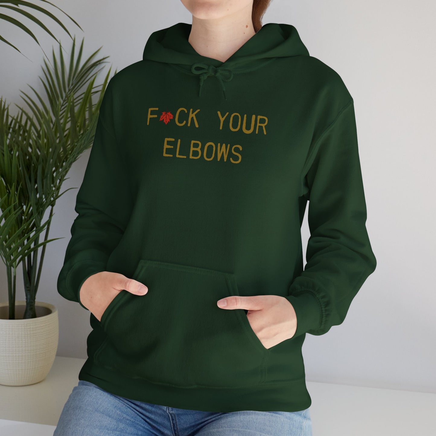 F*CK YOUR ELBOWS - Hoodie