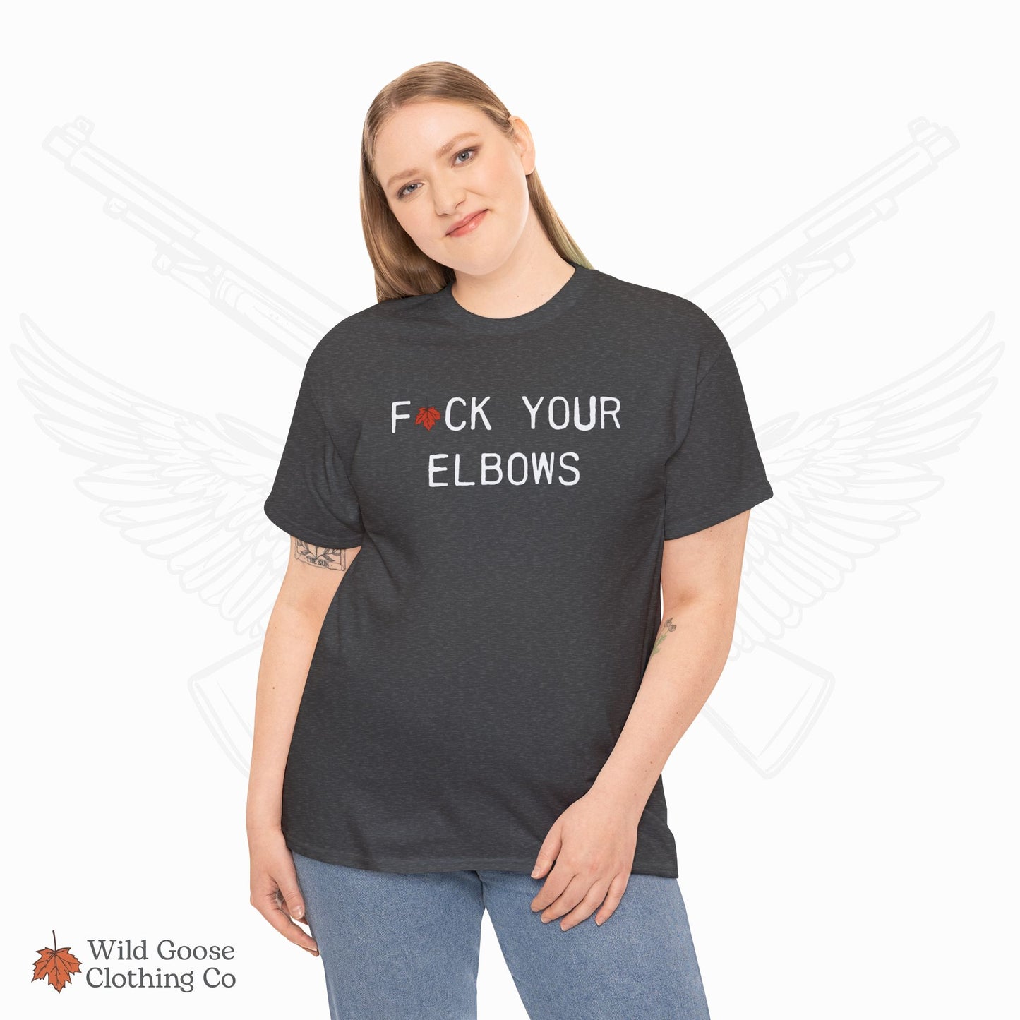F*CK YOUR ELBOWS - T-Shirt